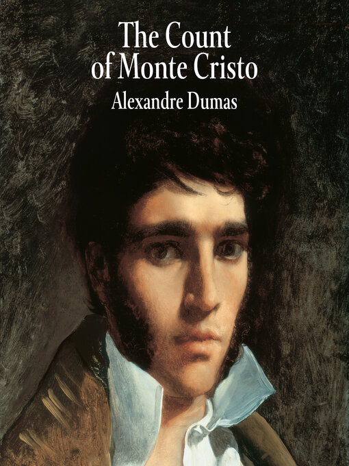 Title details for The Count of Monte Cristo by Alexandre Dumas - Available